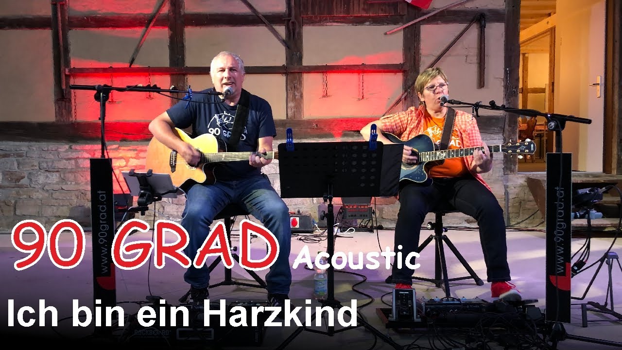 Ich bin ein Harzkind - 90 GRAD die Band - (LIVE) acoustic