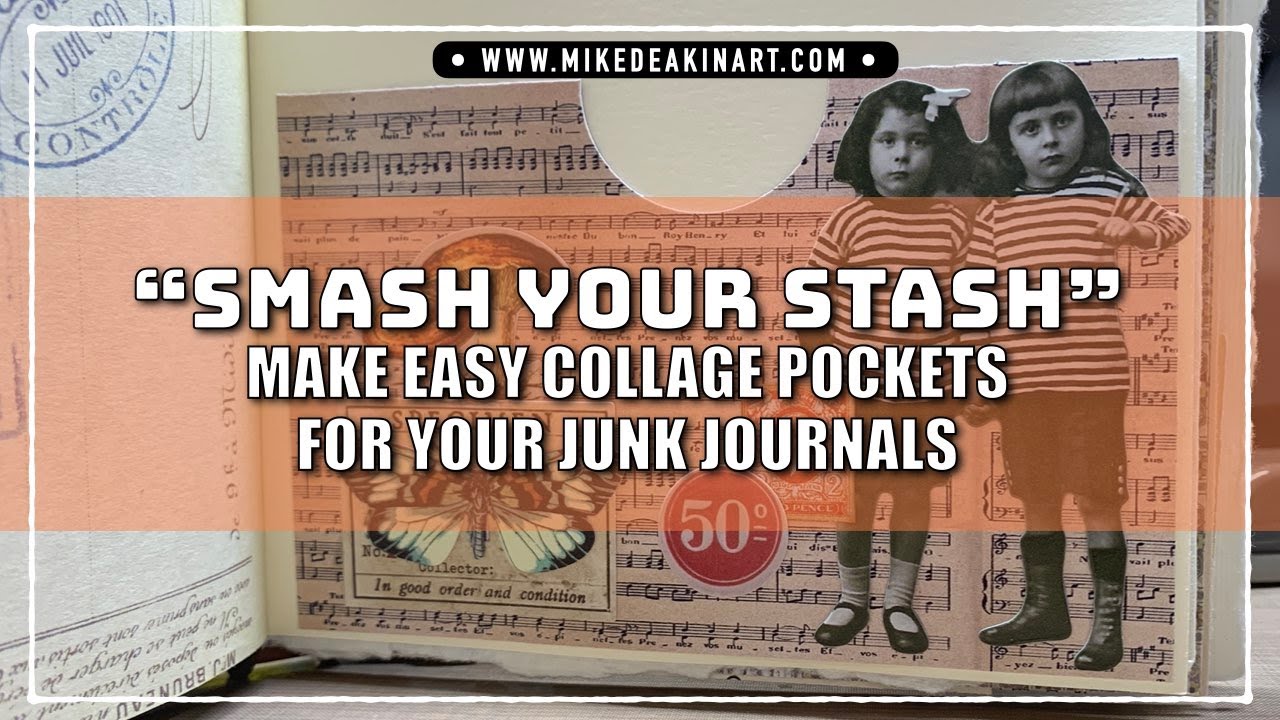 Make Easy Pockets for Your Junk Journals - Smash Your Stash!