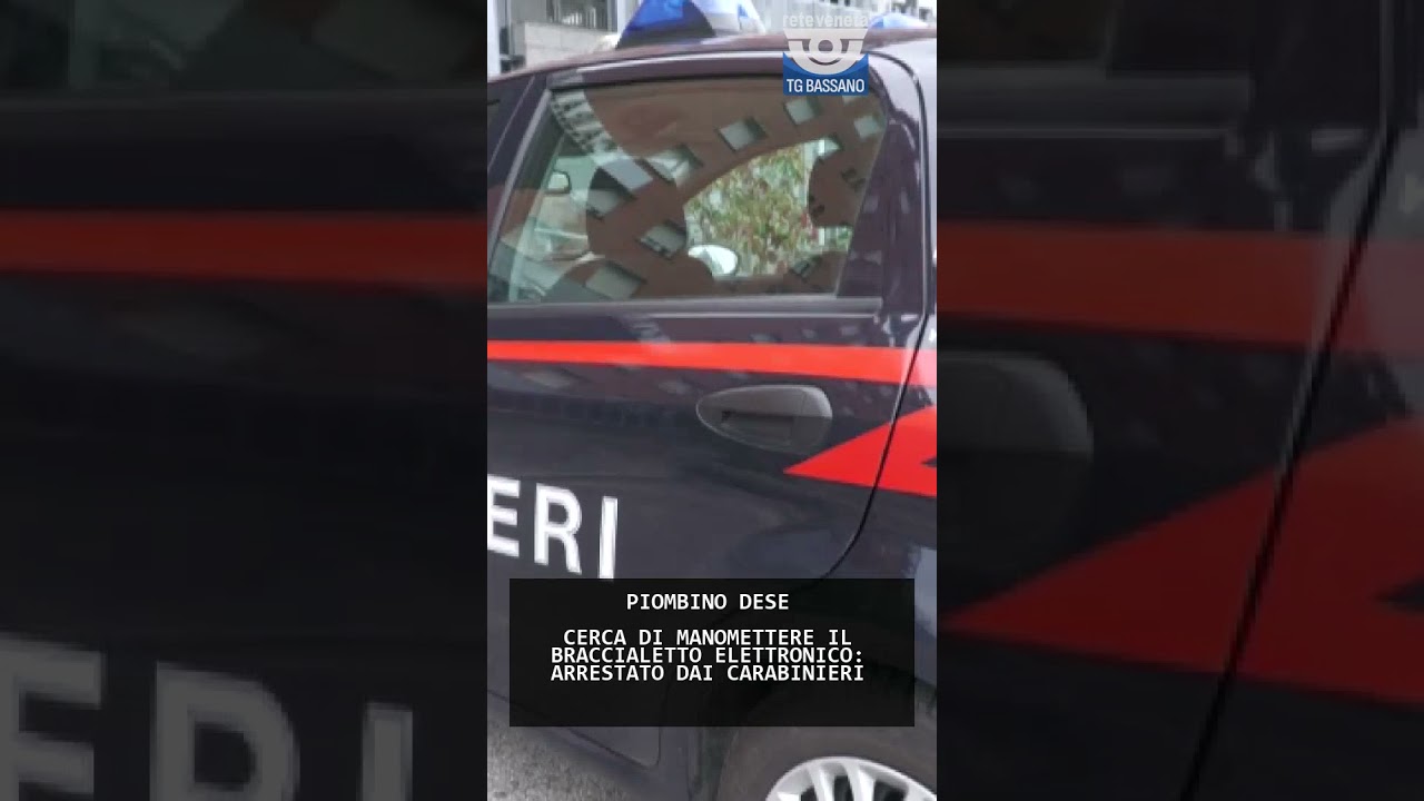 CERCA DI MANOMETTERE IL BRACCIALETTO ELETTRONICO: ARRESTATO DAI CARABINIERI | 26/08/2025