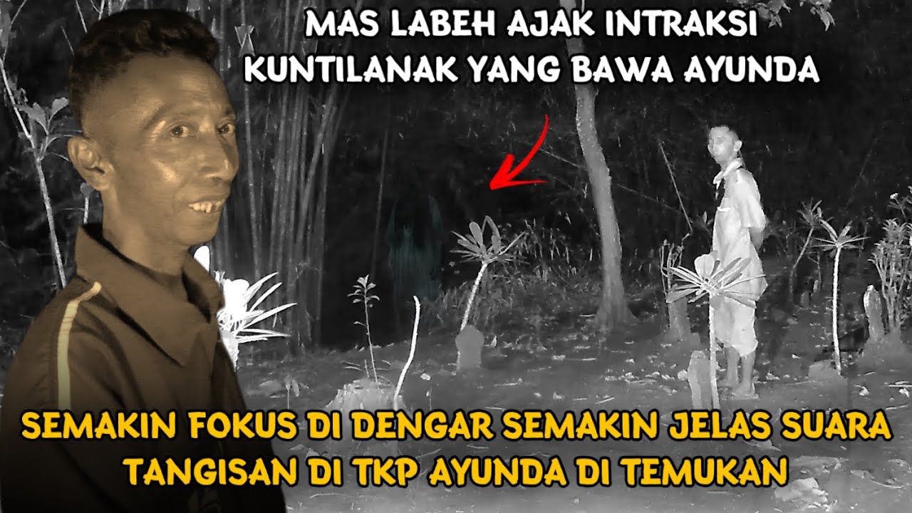 PART 2 UJINYALI TERJELAS ! DI TKP KUNTILANAK CULIK BOCAH 2 TAHUN TERTANGKAP CAMERA - KALIKANGKUNG
