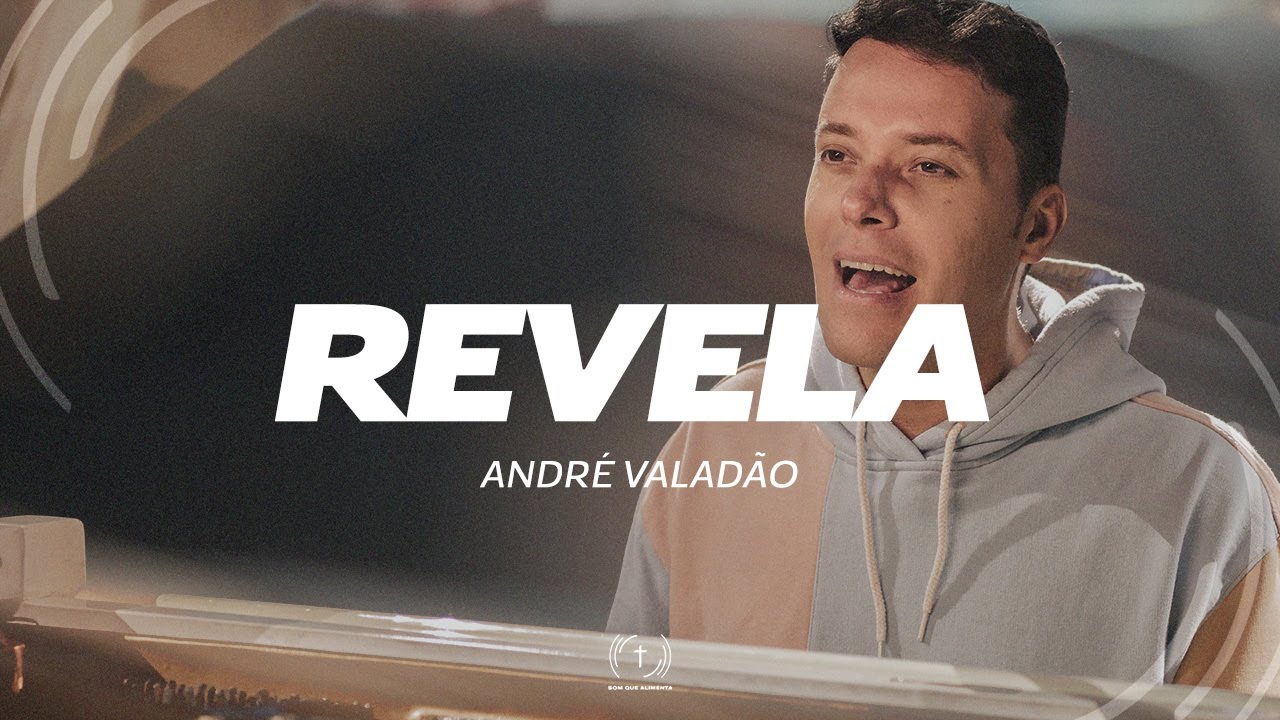 André Valadão - Revela (Lyric Vídeo)