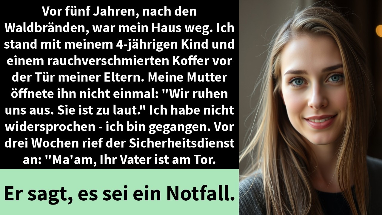 Vor fünf Jahren, nach den Waldbränden, war mein Haus weg. Ich stand mit meinem 4-jährigen Kind und