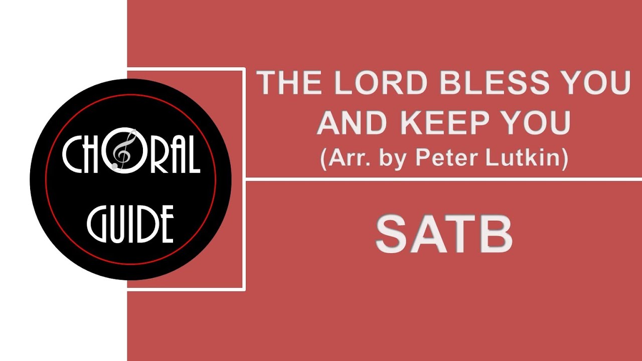 The Lord Bless You and Keep You (Lutkin) - SOPRANO
