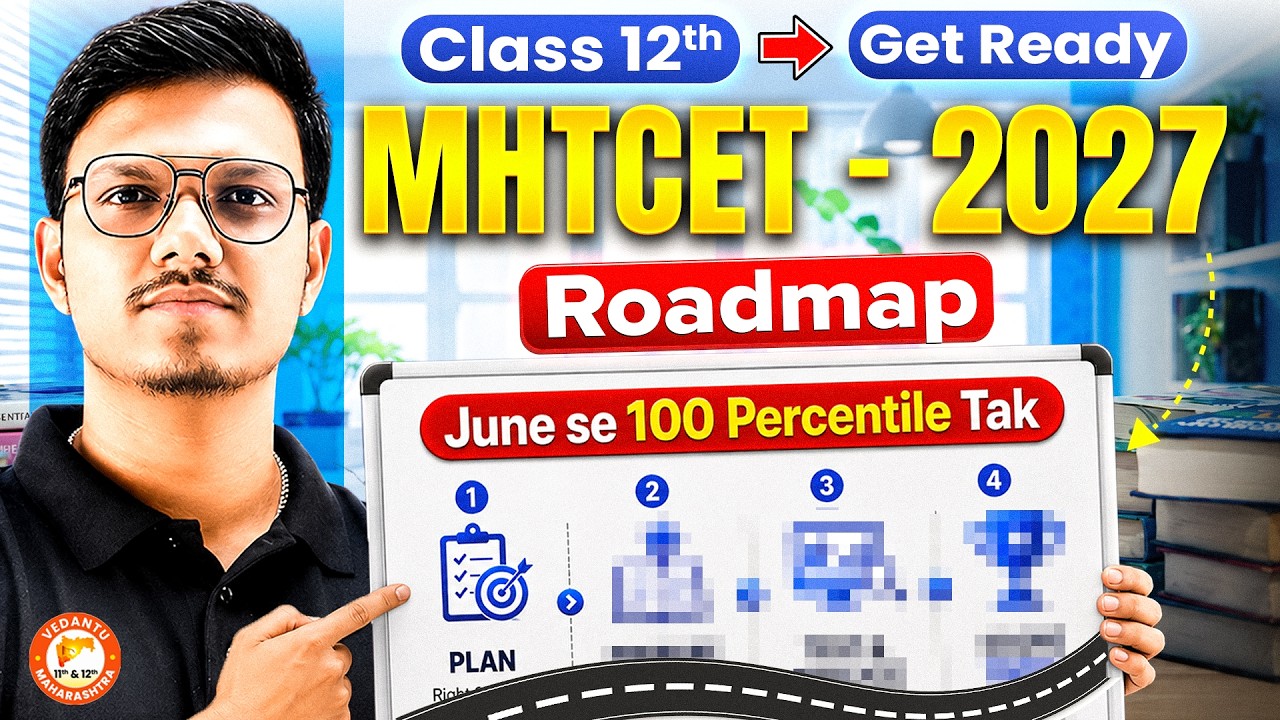 MHT-CET 2027 Class 12 Complete Roadmap | Score 100 Percentile Must Follow This Strategy | Pravin Sir