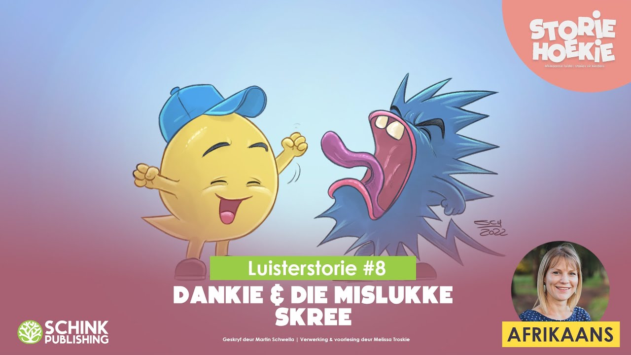 StorieHoekie 08 | Dankie en die mislukke skree | Afrikaanse kinderstories | Luister storie