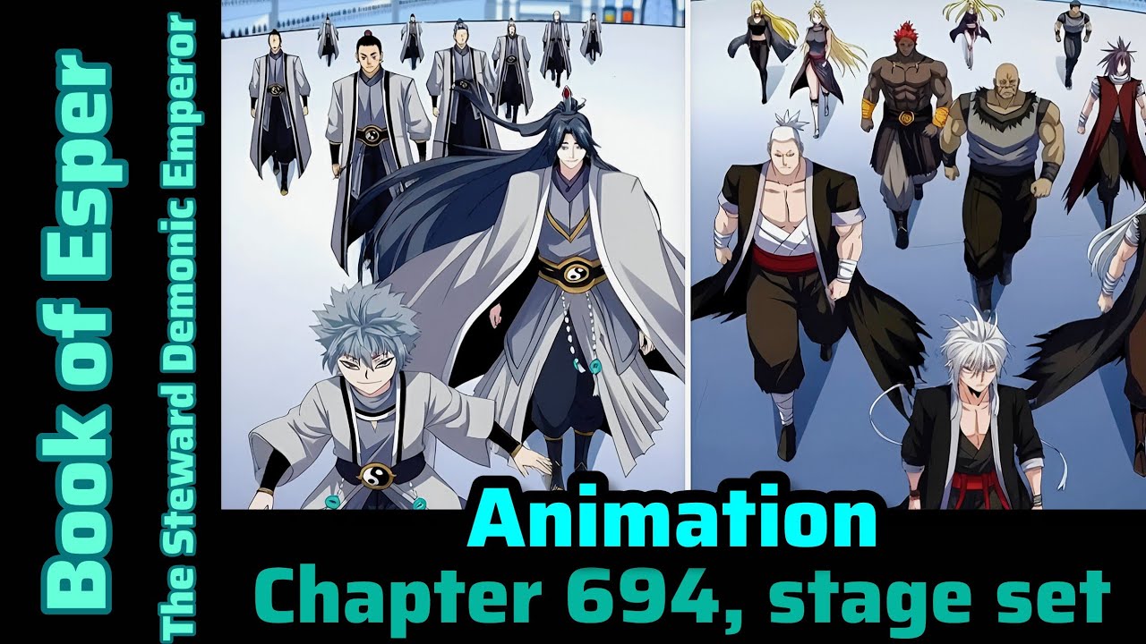 Book of Esper | Chapter 694 | Animation | Demon Magic Emperor