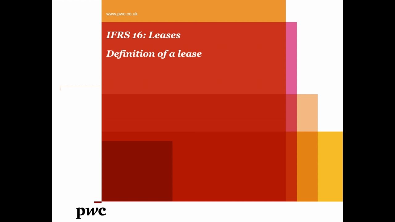 PwC's Analysing IFRS 16 Leases - 1. Definition of a lease