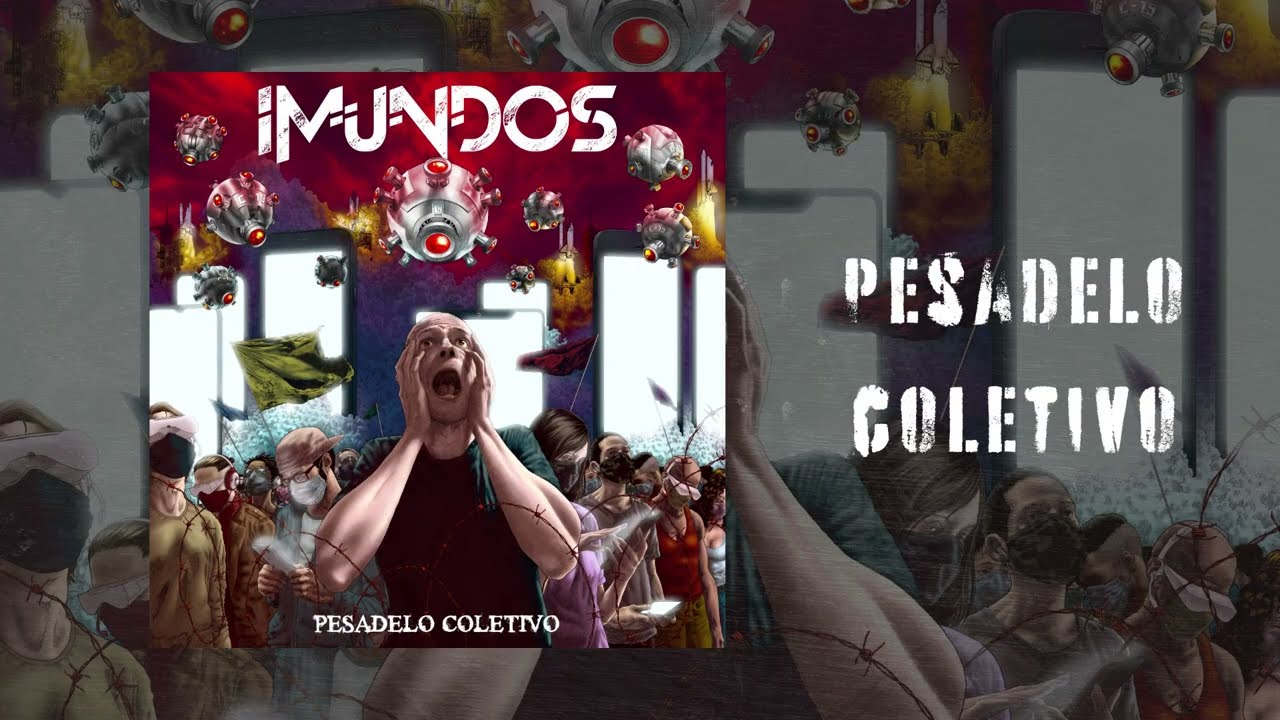 IMUNDOS - Pesadelo Coletivo (Disco Completo)