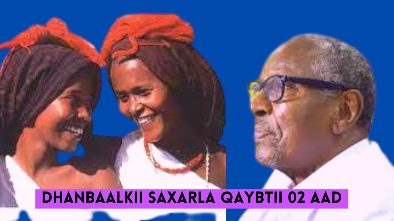 Silicii saxarla iyo Qasabkii odayga loogu aroosay qaybtii 02 #IDAAJAA
