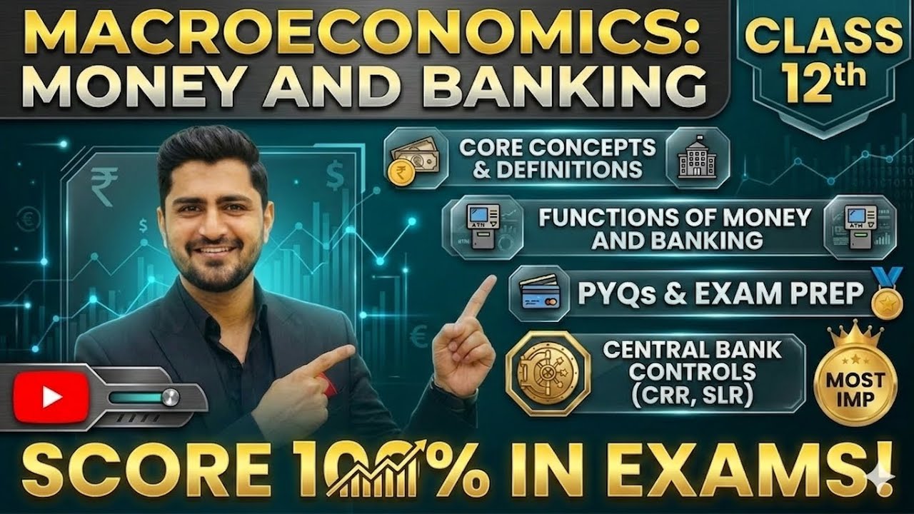 Class -12| MONEY AND BANKING | MACROECONOMICS |#banking #money #economics #cbseboard #cbse #class12 