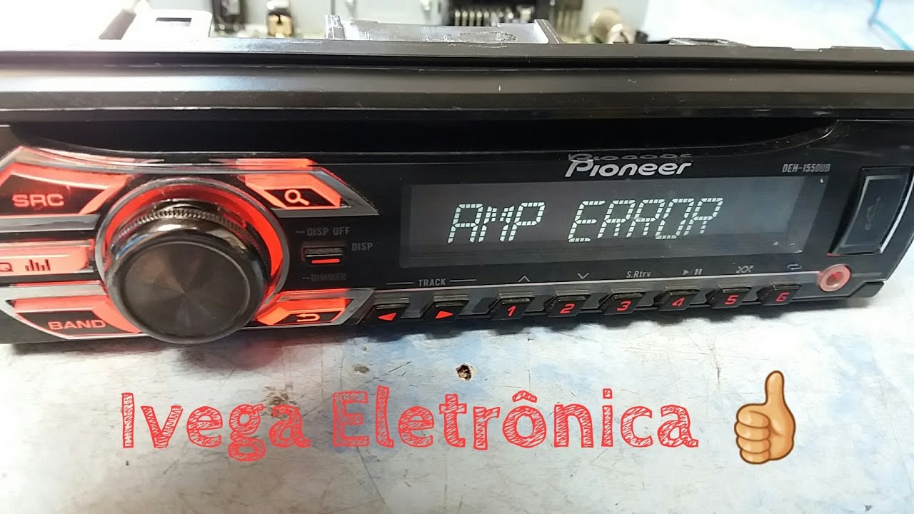 Pioneer DEH-1550UB dando AMP ERROR,  como resolver