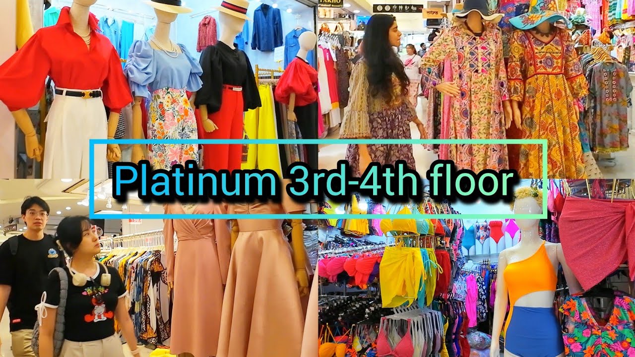 Platinum Fashion Mall 2025 3rd-4th floor Best Shopping in Bangkok แพลตตินั่ม ล่าสุด Update 14/03/25