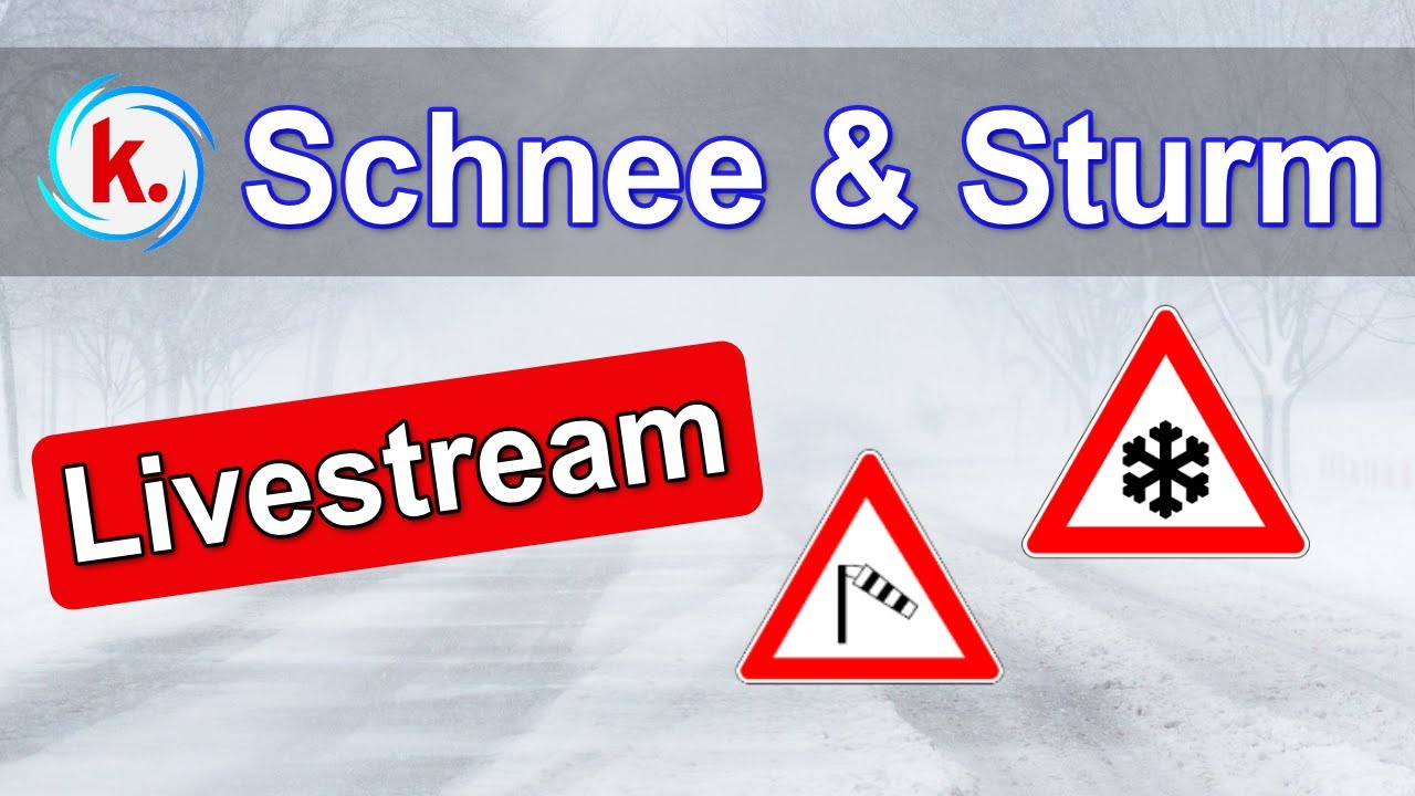 Unwetterlage durch Schnee & Sturm am Freitag -  Live-Update