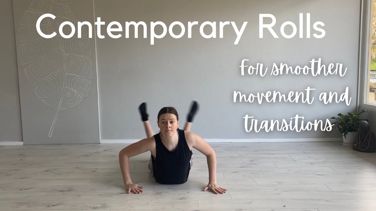 Contemporary Rolls - easy dance tutorial to create smoother transitions and floor work