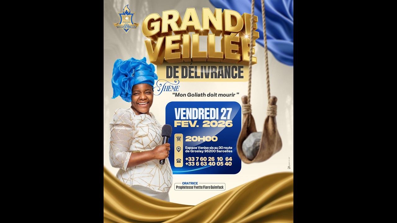 GRANDE VEILLÉE DE DÉLIVRANCE  27-02-2026