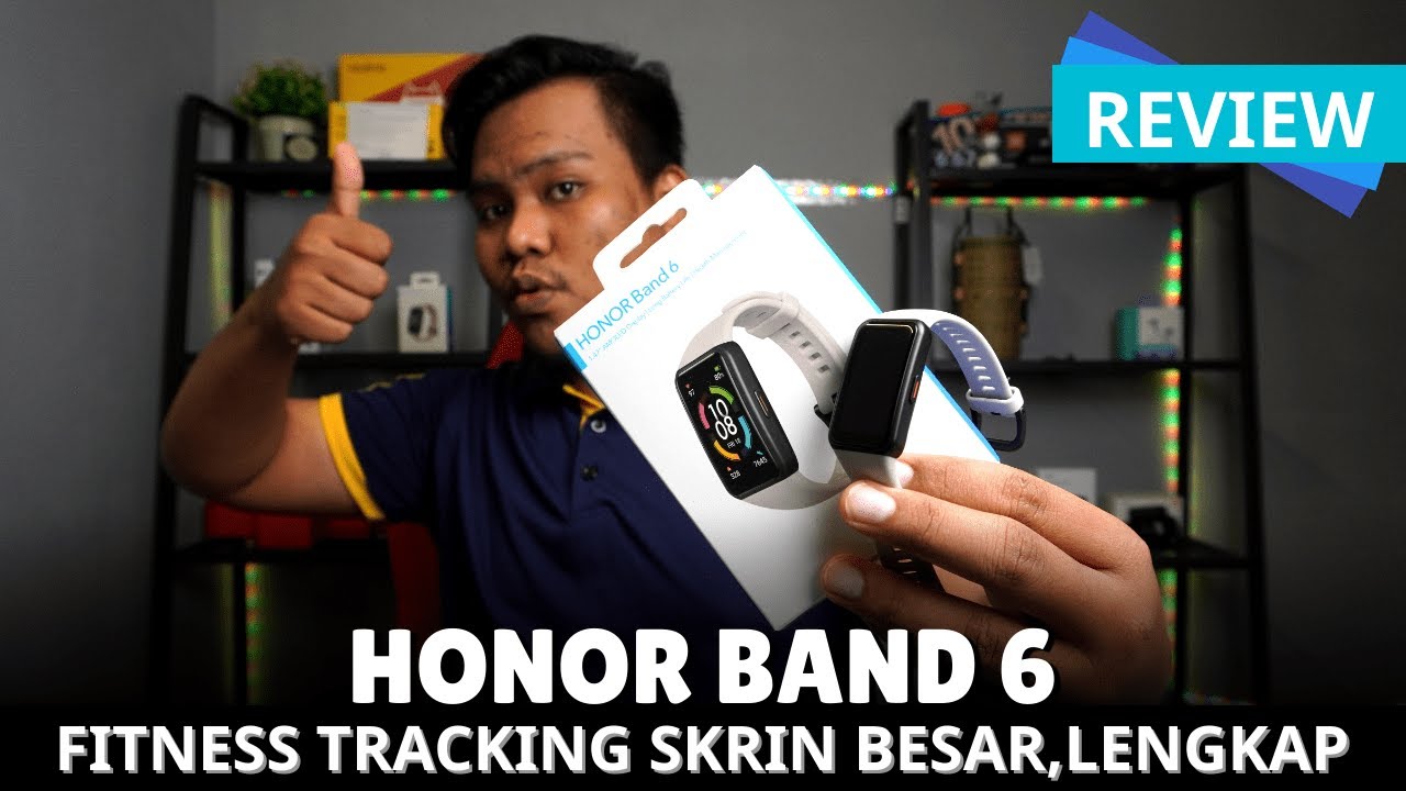 REVIEW | FITNESS TRACKER Skrin BESAR Bawah RM200, HONOR BAND 6