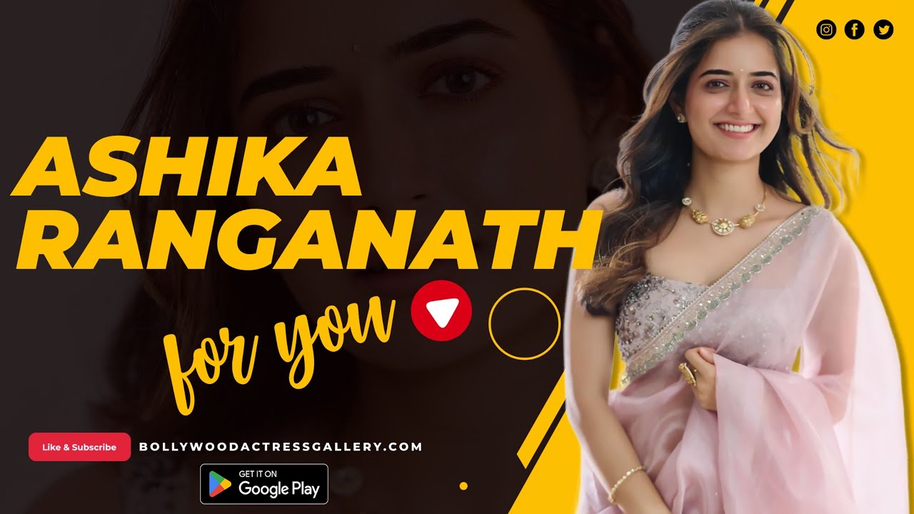 The Stunning Ashika Ranganath 💘 : A Must-see Video Of The Kannada Actress!