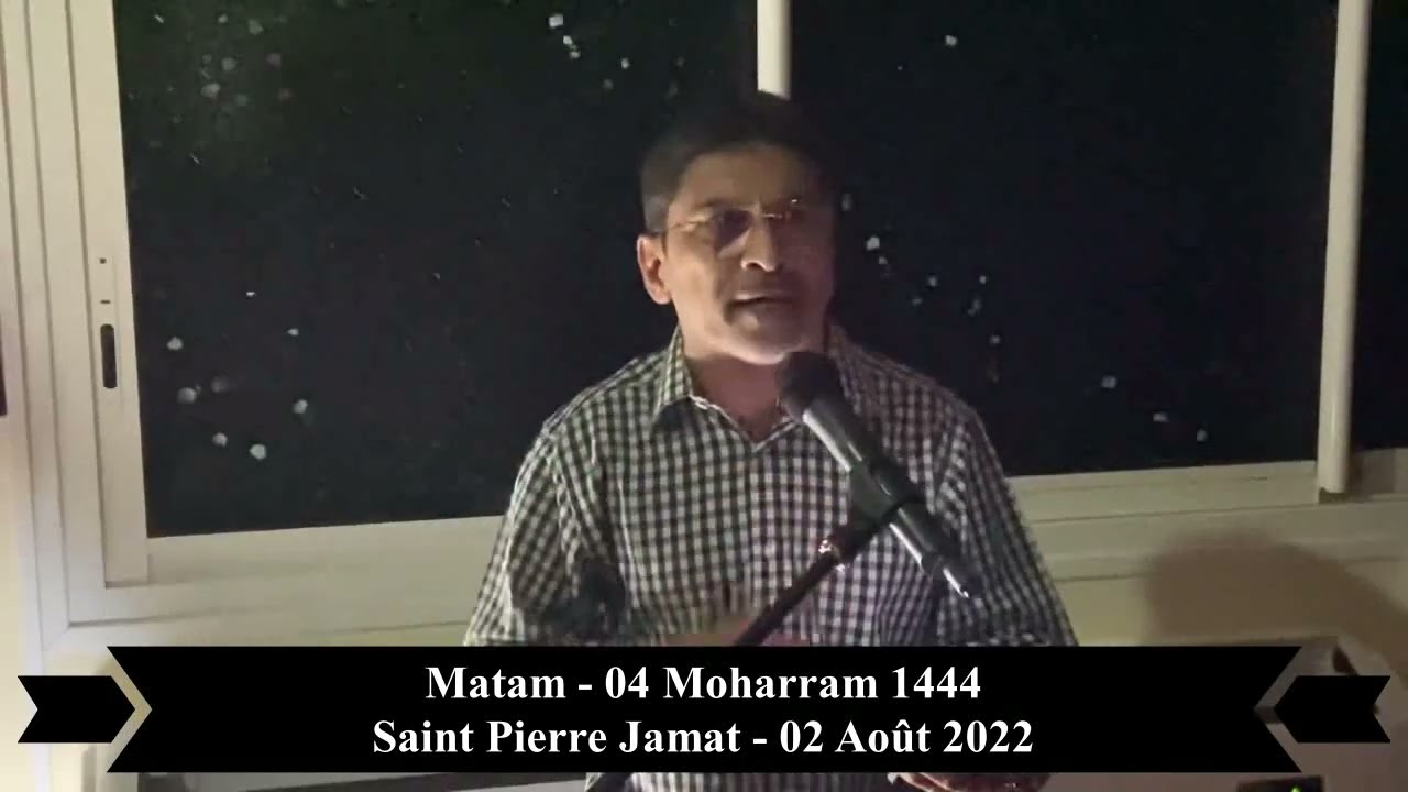 Run Sud -  04 Moharram 1444 -  02 08 2022 -  Matam