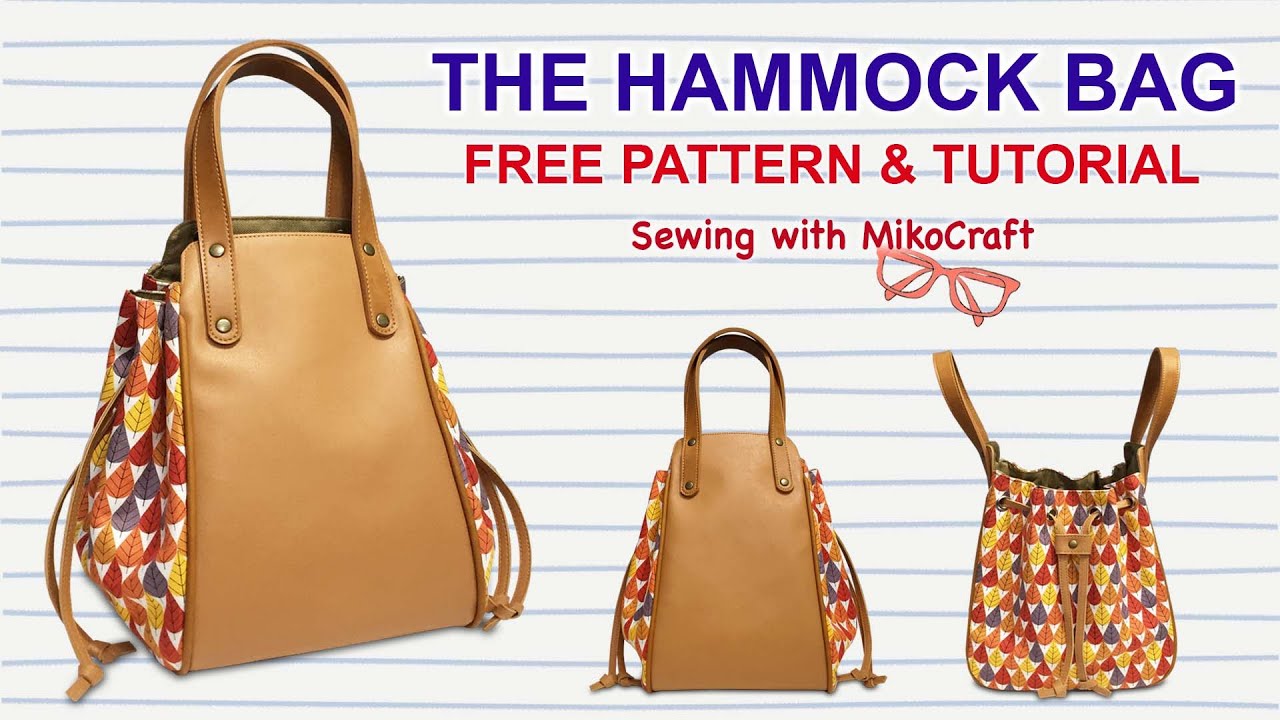 The Hammock Bag Tutorial - Cara Membuat Tas Serut - DIY drawstring bag - Bag Making with Miko Craft
