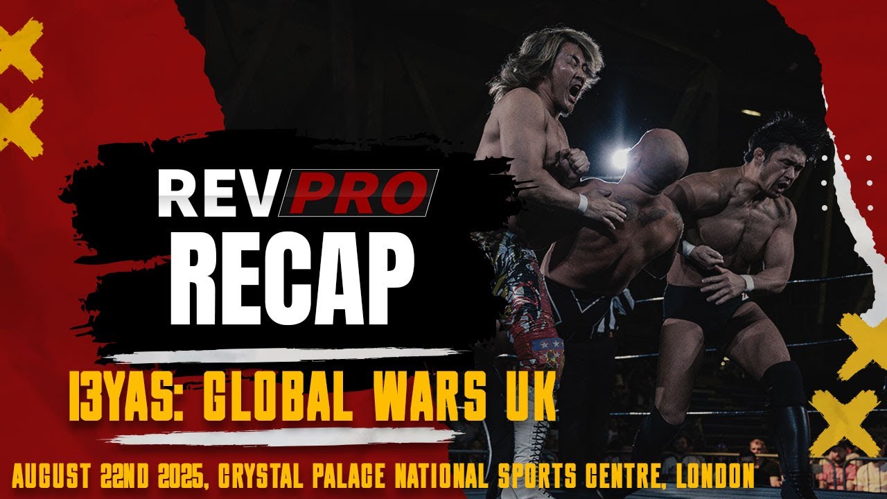 RevPro Recap • Global Wars 2025