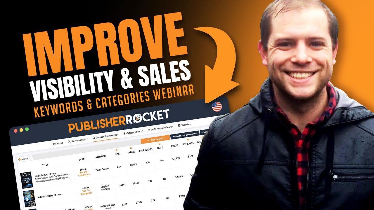 The Secrets to Become a Best-Selling Author | Improved Visibility and Sales with Publisher Rocket