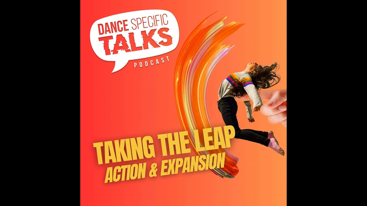 Taking the Leap – Dance, Action & Global Expansion
