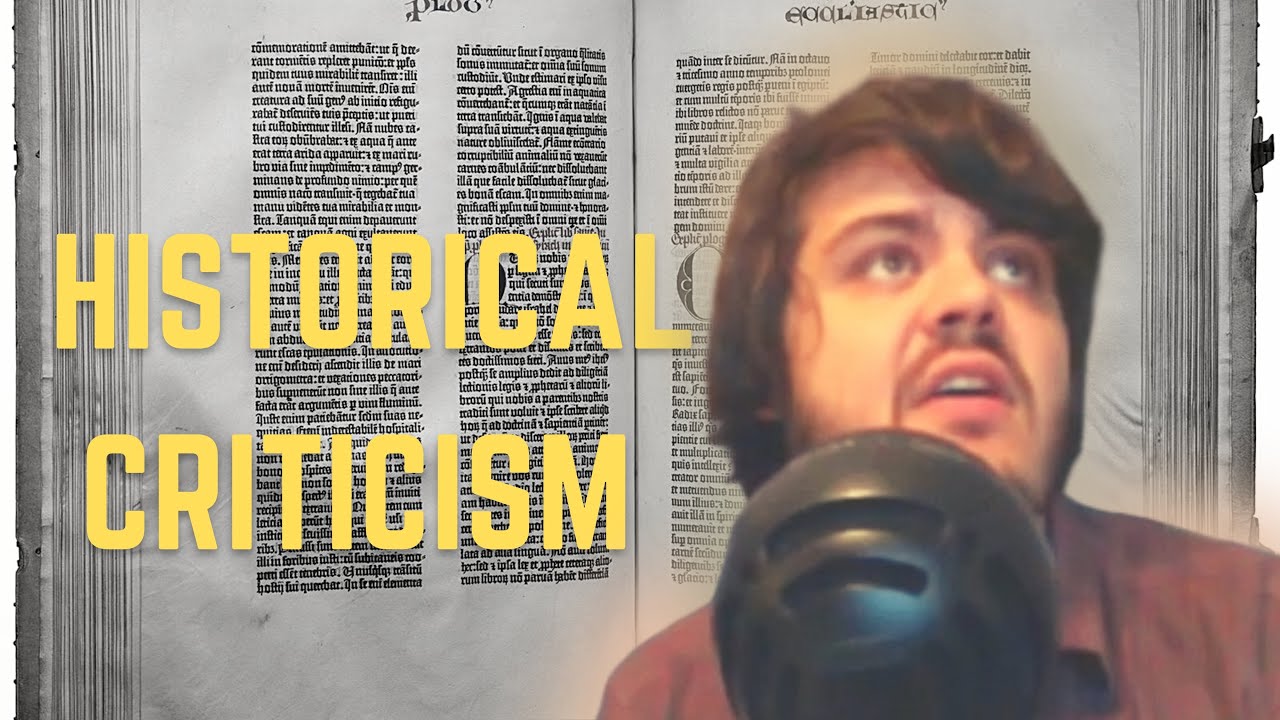 Historical Criticism of the Bible