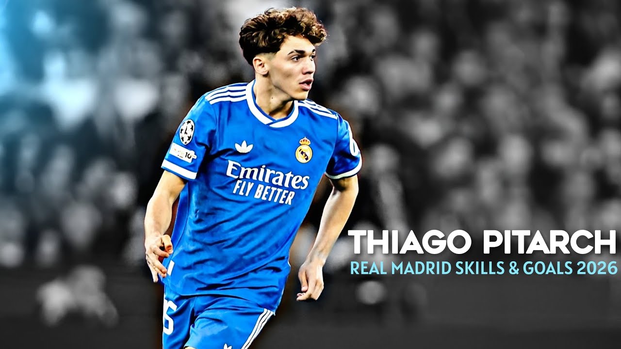 Thiago Pitarch — Real Madrid Skills & Goals 2026