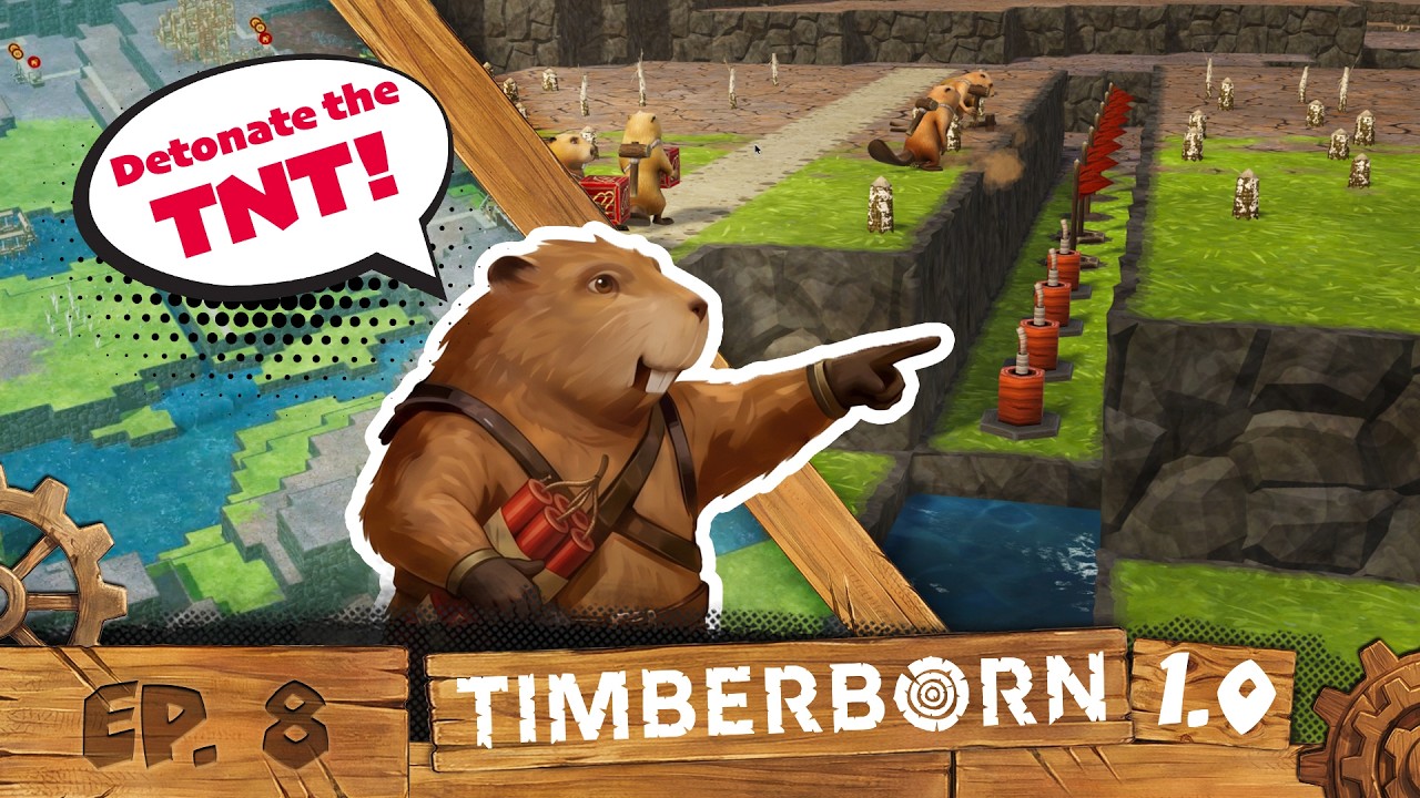 TNT Channel DETONATED, and an 18-Day Drought Hit | Timberborn 1.0 | Timberborn 1.0 | Episode 8