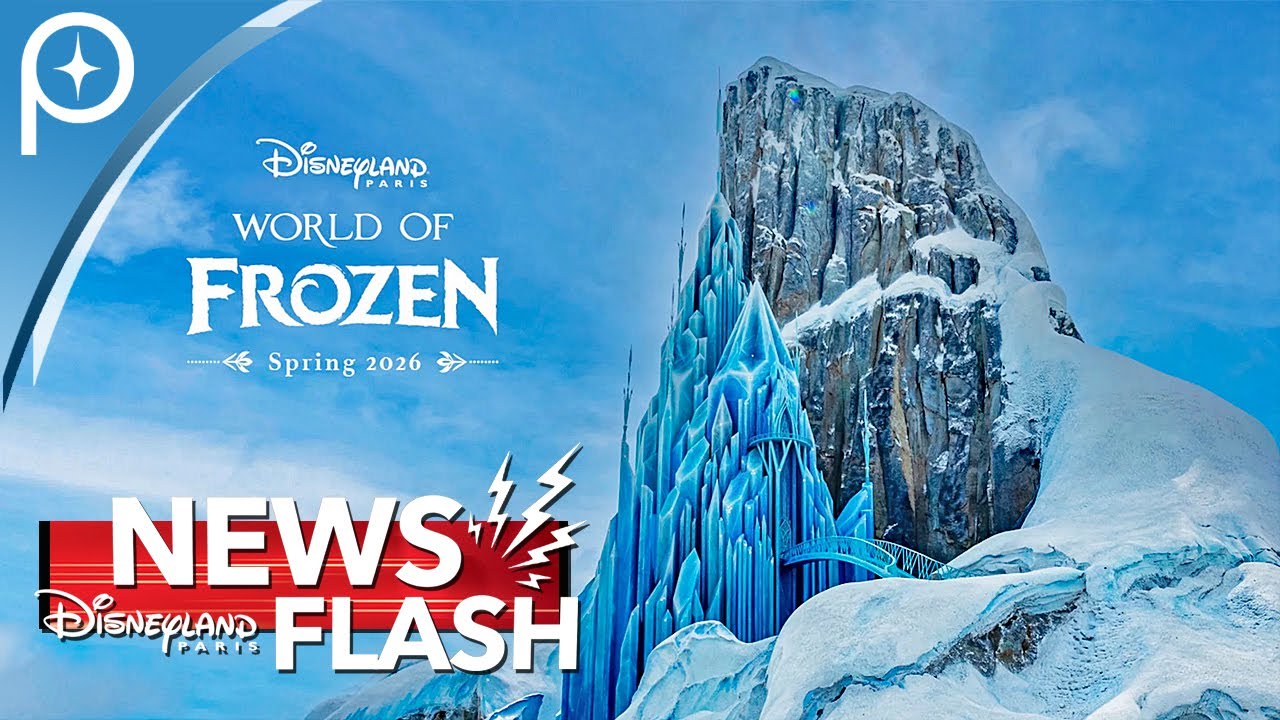 ⚡ Disneyland Paris NEWS Flash: World of Frozen opening in spring 2026 at Disneyland Paris