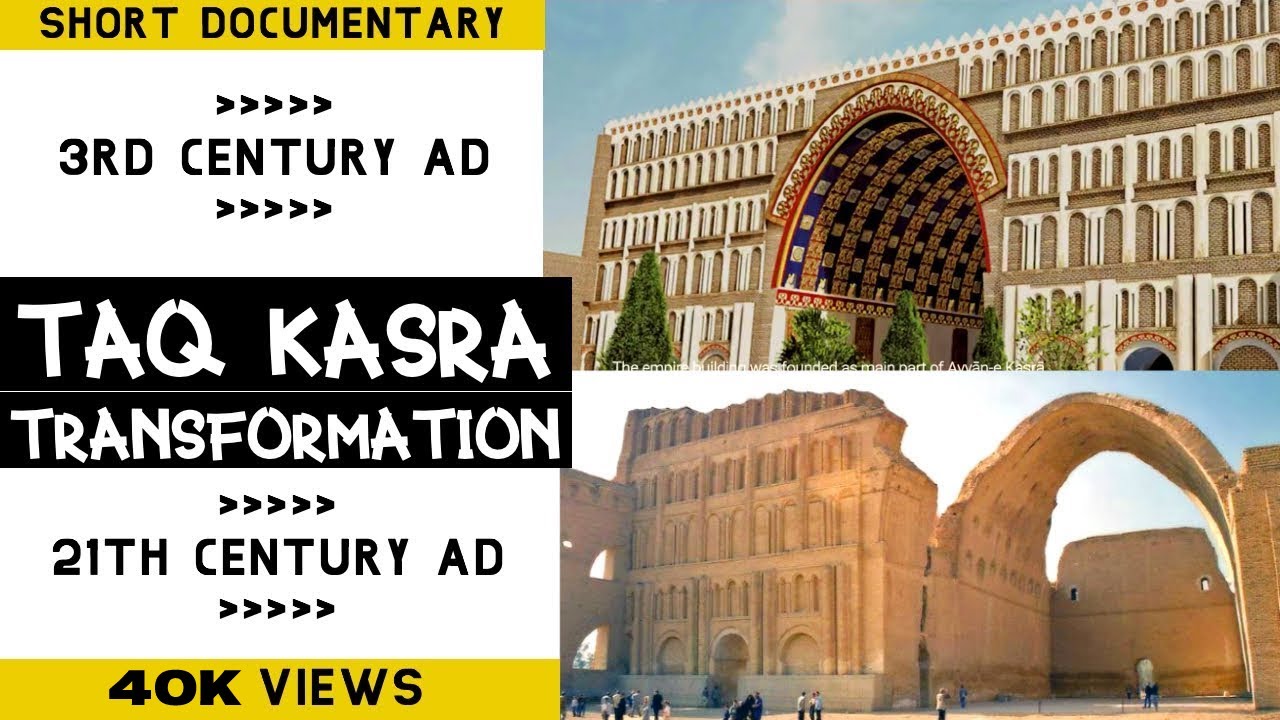 طاق كسرى Unbelievable Facts of Taq Kasra Ctesiphon Sassanian Empire Palace