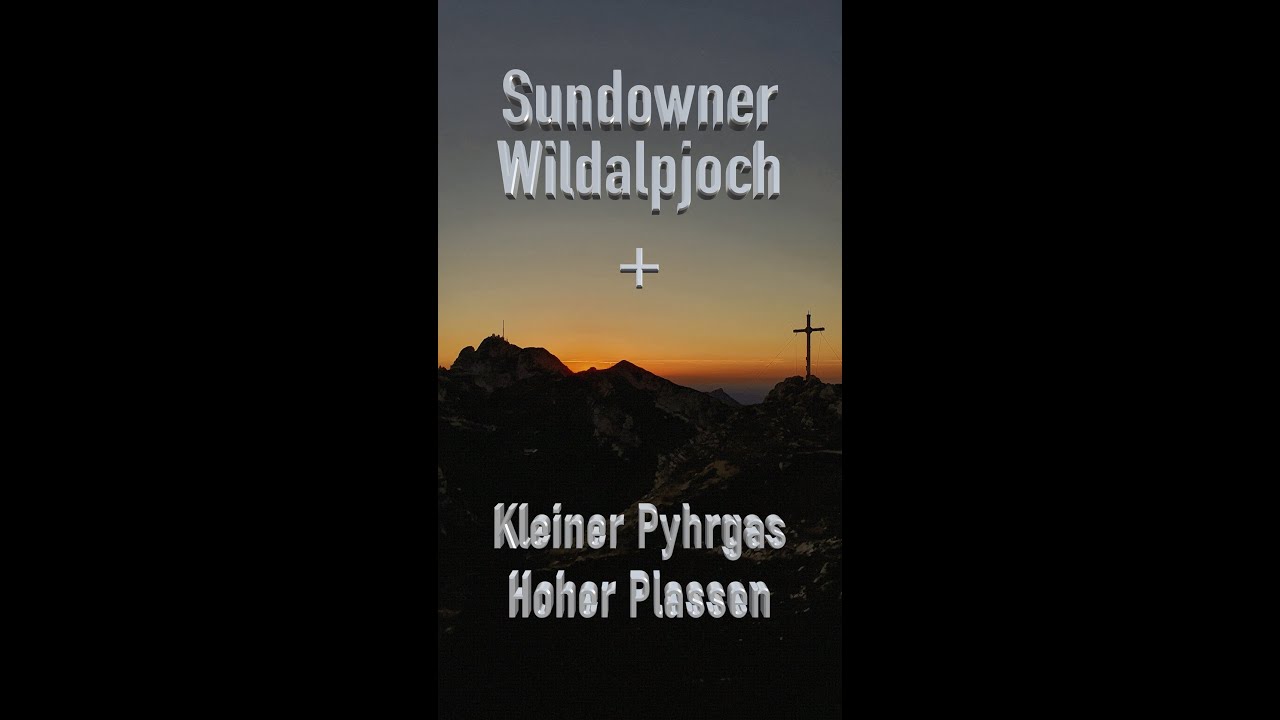 GIPFELTRIO AUGUST  2020 Kleiner Pyhrgas +Wildalpjoch+ Hoher Plassen   4K