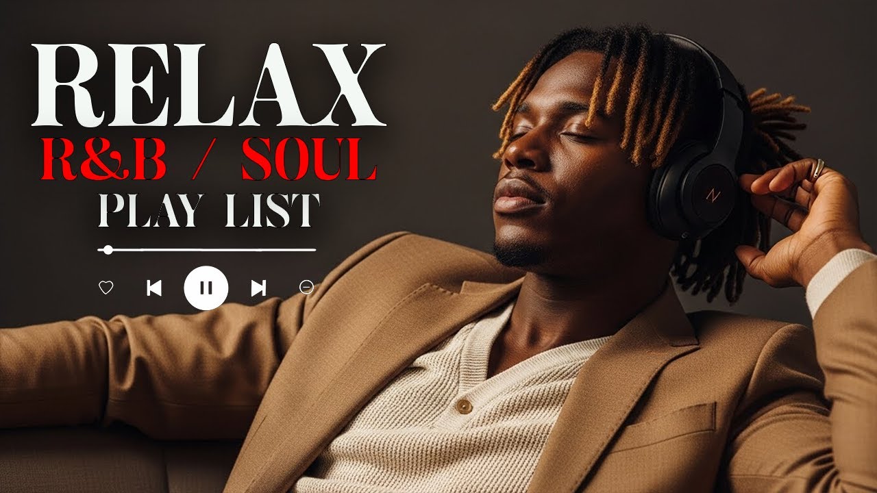 【R&B Soul】Romantic R&B Soul Vibes &ndash; Smooth and Relaxing Soulful Mix for Love & Chill Nights