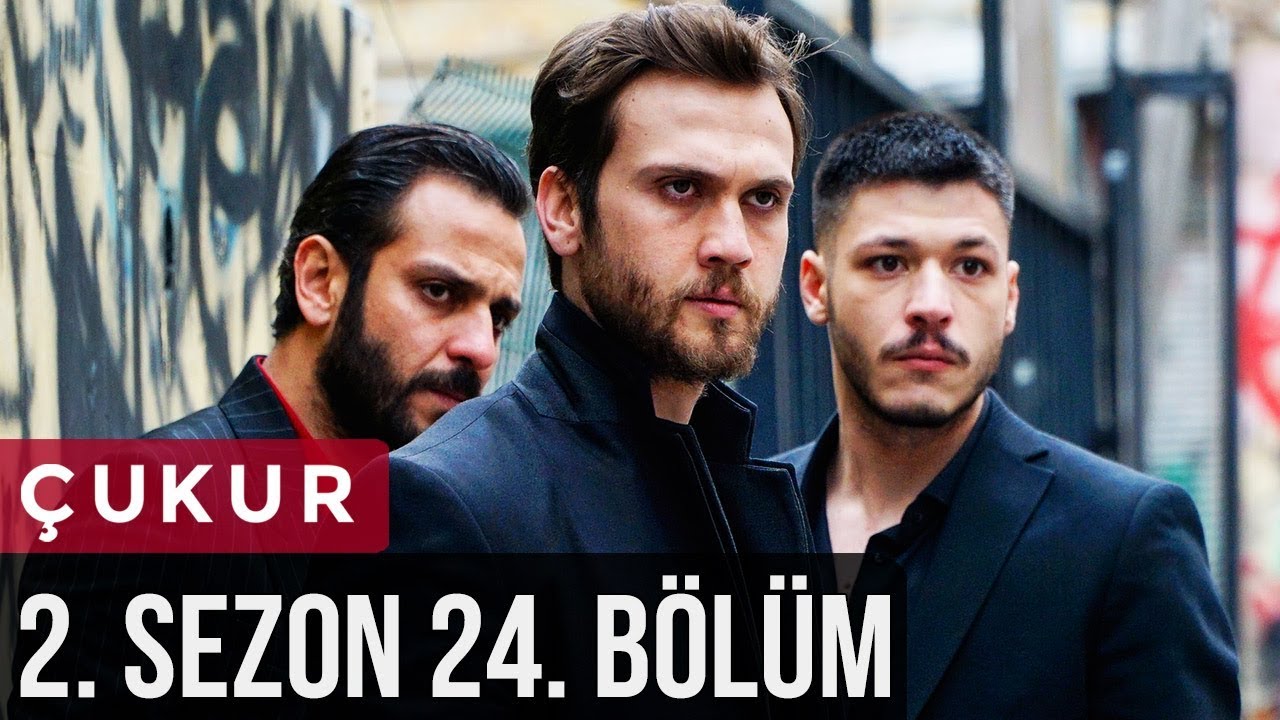 &Ccedil;ukur 2.Sezon 24.B&ouml;l&uuml;m