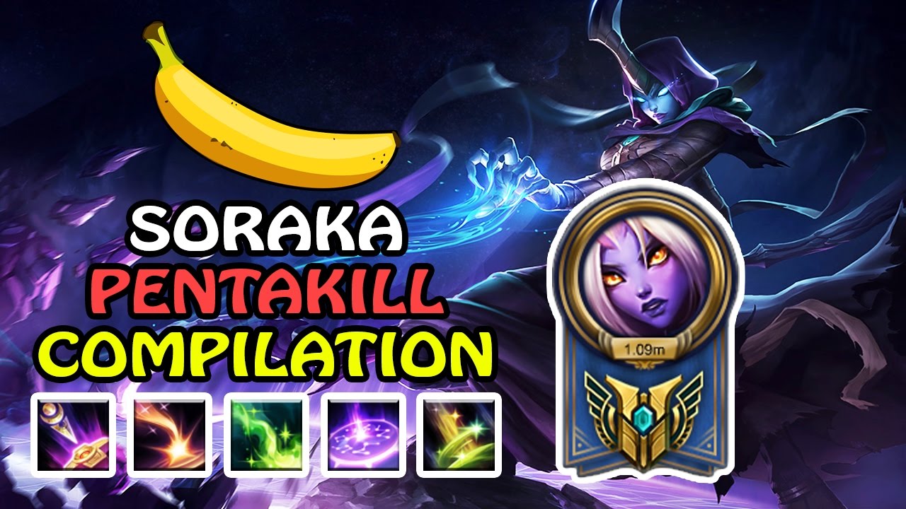 Soraka Pentakill Montage 2017 / Compilation of only High Elo.