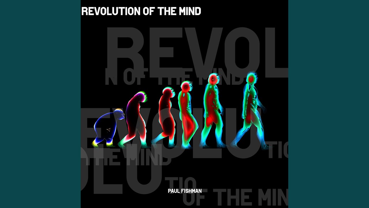Revolution of the Mind