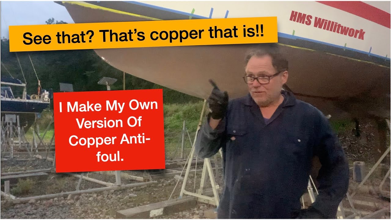 Home Brew Copper Antifoul Episode 10