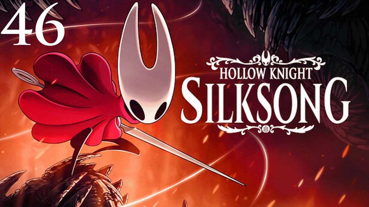 Hollow Knight Silksong : Partie 46
