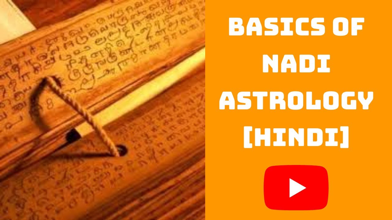 Basics of Nadi Astrology [Hindi]