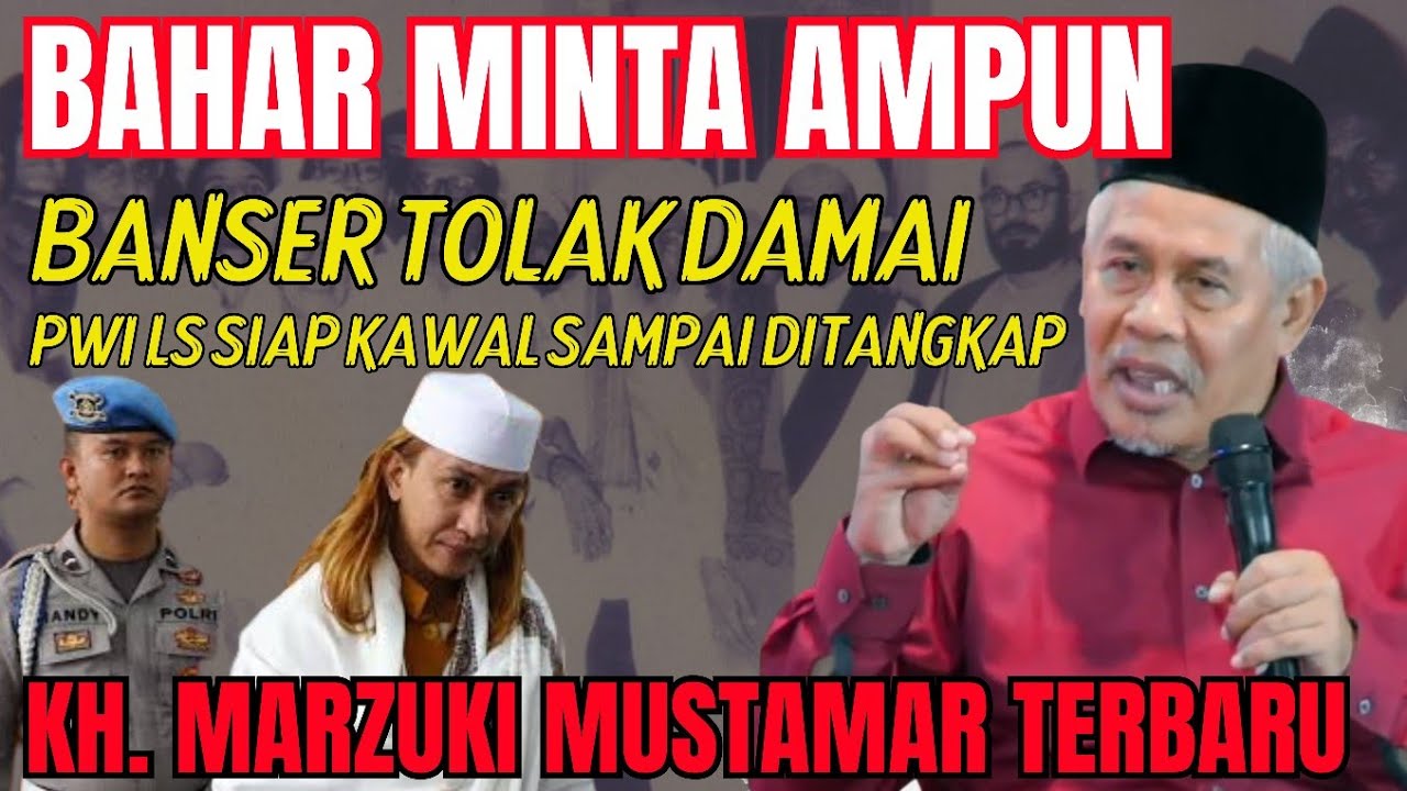 AWALNYA GARANG KINI BAHAR MINTA AMPUN KE BANSER - KH. MARZUKI MUSTAMAR TERBARU