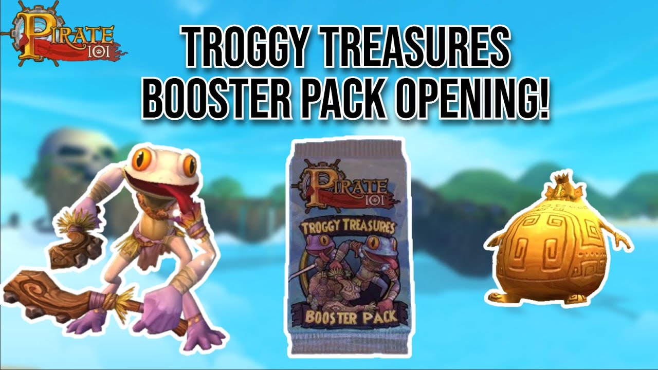 Pirate101 | Troggy Treasure's Booster Pack Opening