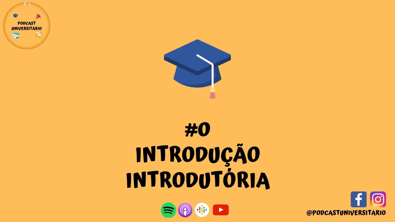 O QUE É O PODCAST UNIVERSITÁRIO? - Podcast Universitário #0