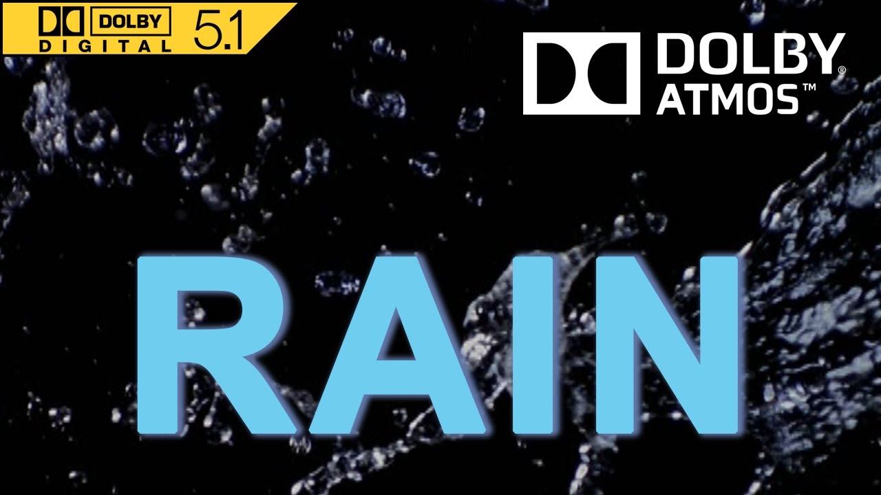 RAIN | 5.1 Surround Sound Test | Dolby Soundbar Home Theater Subwoofer Bass
