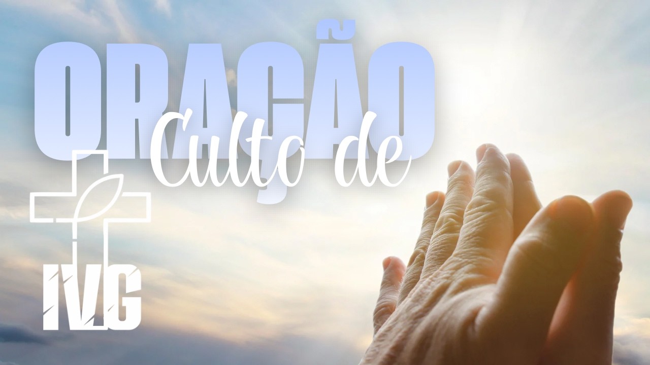 Culto de Oração (05/03/2026)