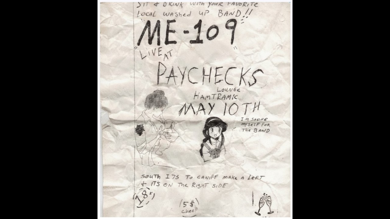 ME-109 O-dog/Logan - Rick - Joe - Mike - live at Paychecks May 10th 1998ish Hazel Park Michigan full