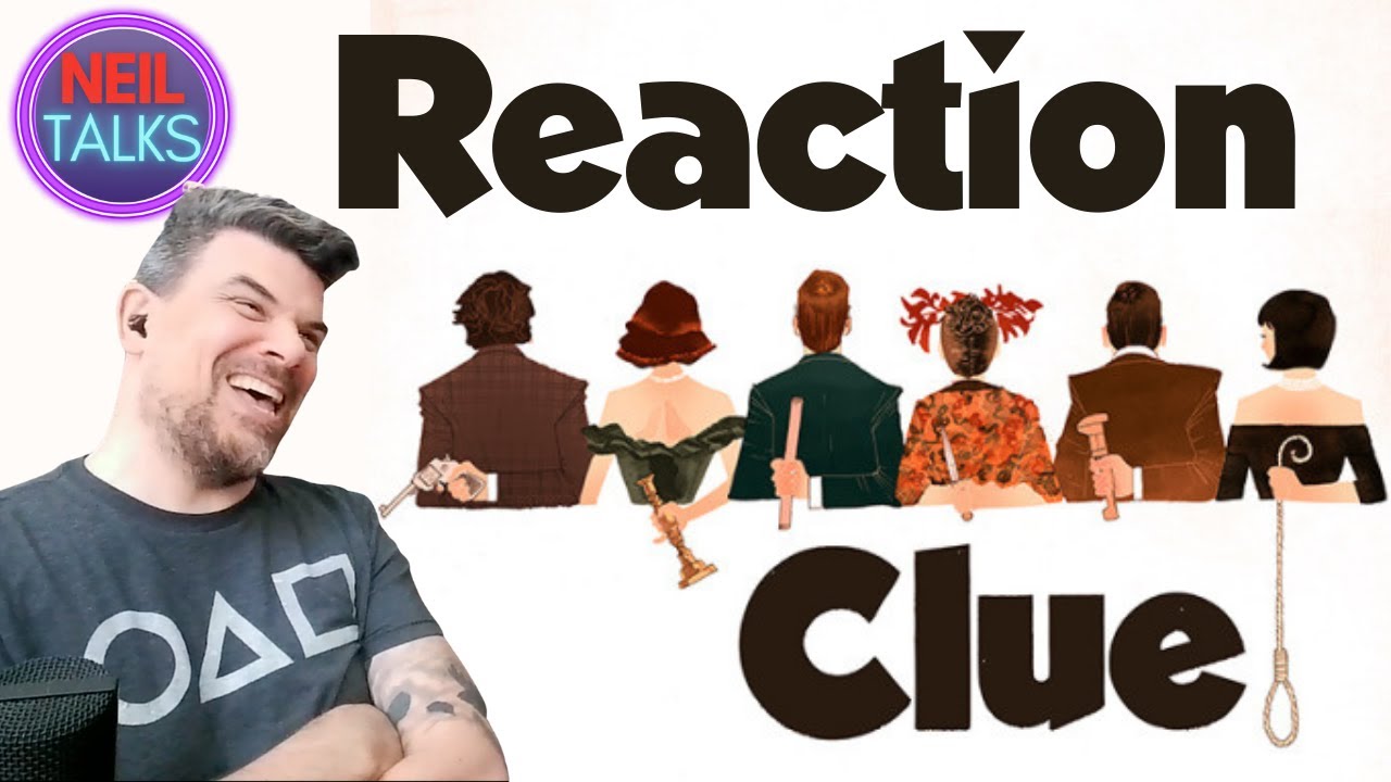 Whodunnit?  Whatdunnit?  Wheredunnit?  - First Time Watching Clue (1985)
