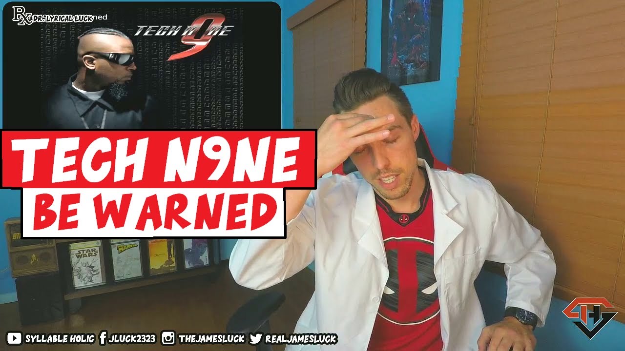 BE WARNED - Tech N9ne || TECH 9 IS A NUTTHOWZE !! || Syllable Holic (REACTION!!!)