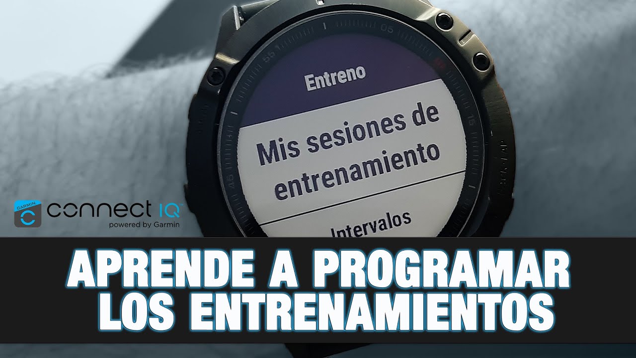PROGRAMAR GARMIN con ENTRENAMIENTOS ⌚.  Vídeo 1