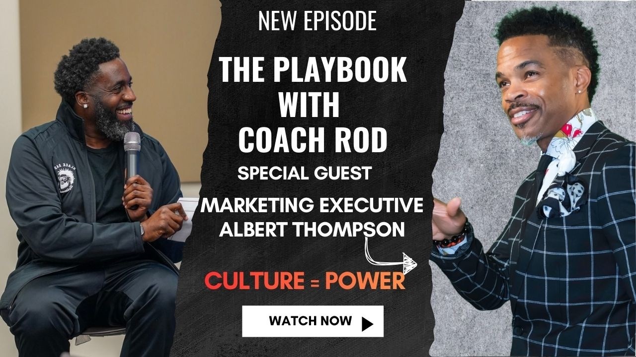 Executive Blueprint: How Trust & Culture Win in Modern Marketing | The Playbook with Coach Rod