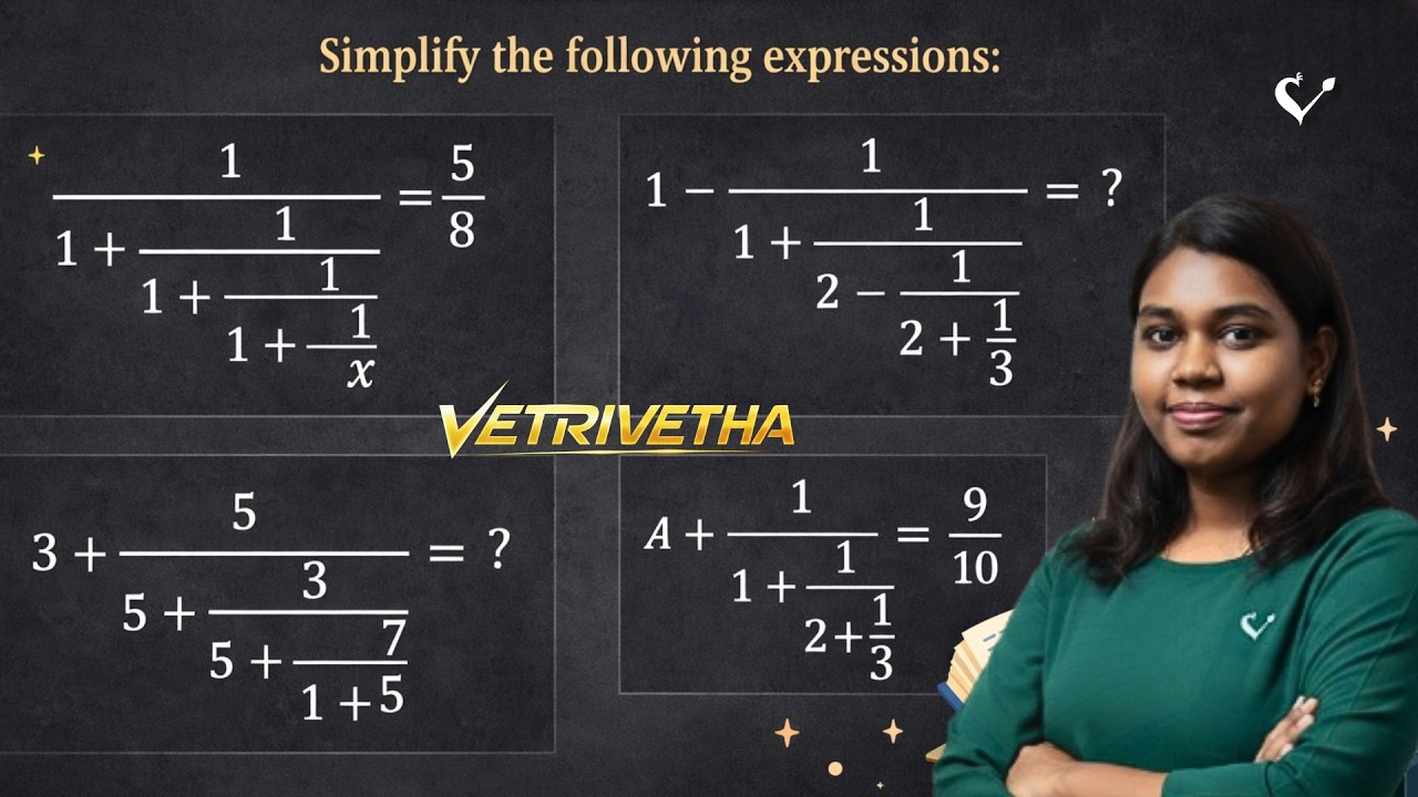 Simplification | Ladder Concept | Nested Fraction | Continued Fraction 🦚 Vetrivetha